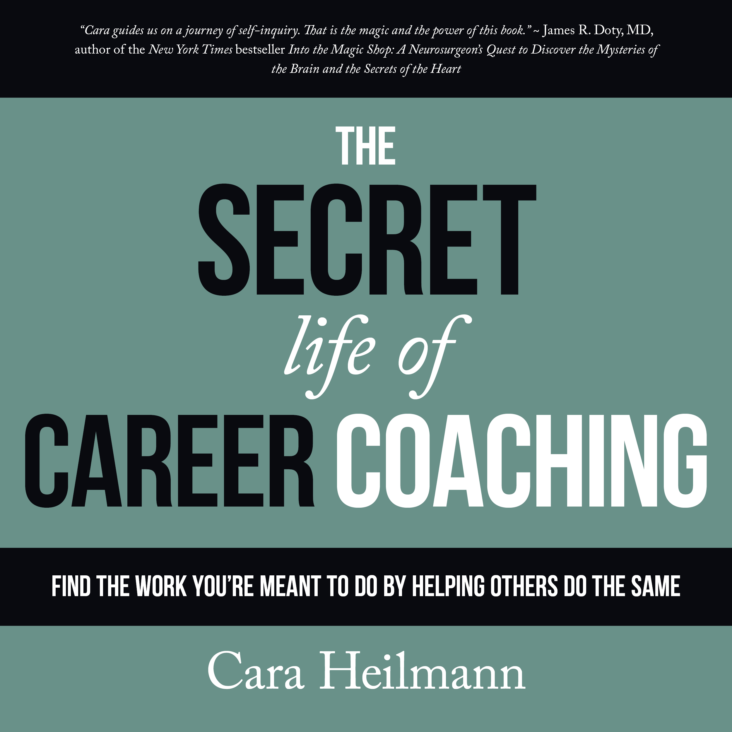 Secret Life of Career Coaching